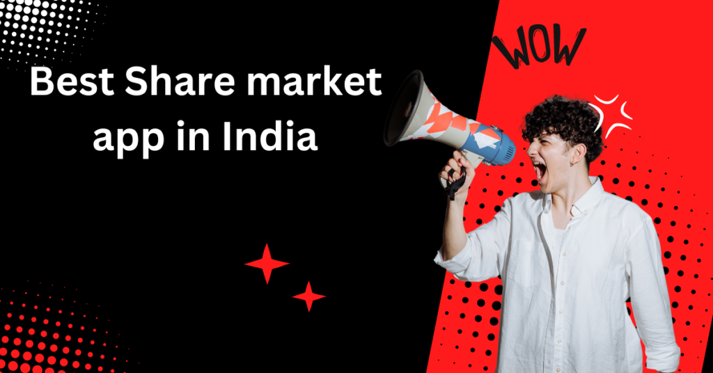 Best Share market app in India