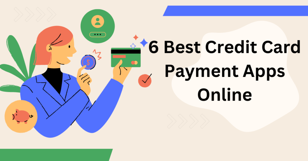 Best Credit Card Payment App